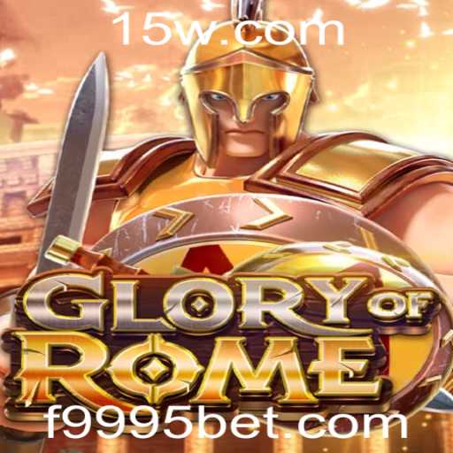 GloryofRome: Mergulhe na Grandeza do Antigo Império com 9995bet